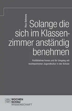 Behrens |  Solange die sich im Klassenzimmer anständig benehmen | Buch |  Sack Fachmedien