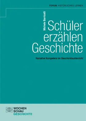 Barricelli |  Schüler erzählen Geschichte | eBook | Sack Fachmedien