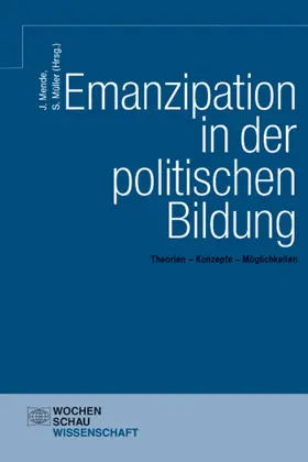 Mende / Müller |  Emanzipation in der politischen Bildung | eBook | Sack Fachmedien
