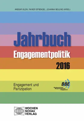 Klein / Sprengel / Neuling |  Jahrbuch Engagementpolitik 2016 | eBook | Sack Fachmedien