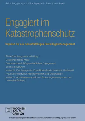 INKA-Forschungsverbund |  Engagiert im Katastrophenschutz | eBook | Sack Fachmedien