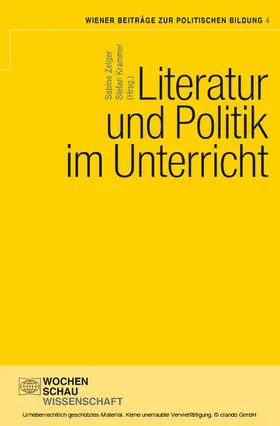 Zelger / Krammer |  Literatur und Politik im Unterricht | eBook | Sack Fachmedien