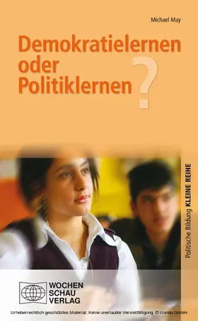 May |  Demokratielernen oder Politiklernen? | eBook | Sack Fachmedien