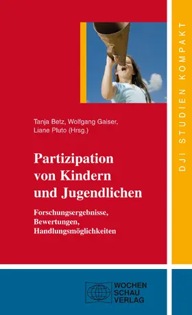 Betz / Gaiser / Pluto |  Partizipation von Kindern und Jugendlichen | eBook | Sack Fachmedien