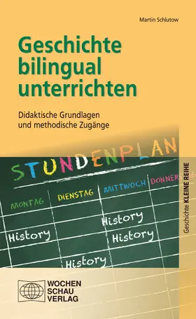 Schlutow |  Geschichte bilingual unterrichten | eBook | Sack Fachmedien