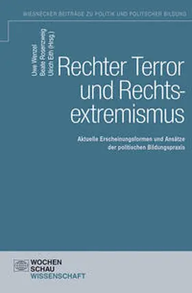 Wenzel / Rosenzweig / Eith |  Rechter Terror und Rechtsextremismus | eBook | Sack Fachmedien