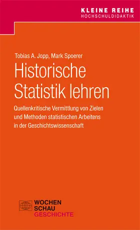 Jopp / Spoerer |  Historische Statistik lehren | Buch |  Sack Fachmedien