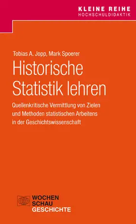 Jopp / Spoerer |  Historische Statistik lehren | eBook | Sack Fachmedien