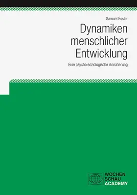Essler |  Dynamiken menschlicher Entwicklung | eBook | Sack Fachmedien
