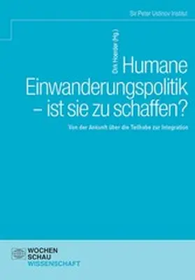 Hoerder |  Humane Einwanderungspolitik – ist sie zu schaffen? | eBook | Sack Fachmedien