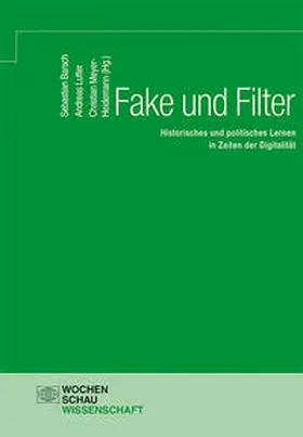 Barsch / Meyer-Heidemann / Lutter |  Fake und Filter | Buch |  Sack Fachmedien