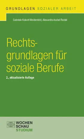 Kokott-Weidenfeld / Reidel |  Rechtsgrundlagen für soziale Berufe | eBook | Sack Fachmedien