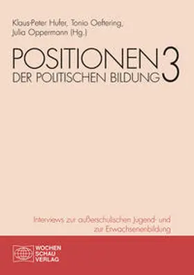 Hufer / Oeftering / Oppermann |  Positionen der politischen Bildung 3 | Buch |  Sack Fachmedien