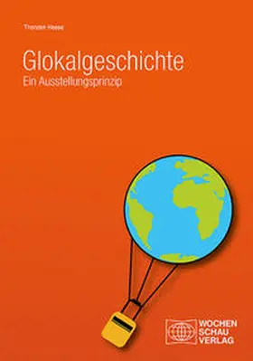 Heese |  Glokalgeschichte | Buch |  Sack Fachmedien