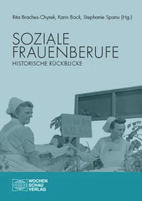 Bock / Braches-Chyrek / Spanu |  Soziale Frauenberufe | Buch |  Sack Fachmedien