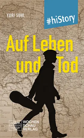 Suhl |  Auf Leben und Tod | Buch |  Sack Fachmedien