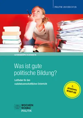 Sander / Hedtke / Henkenborg |  Was ist gute politische Bildung? | Buch |  Sack Fachmedien