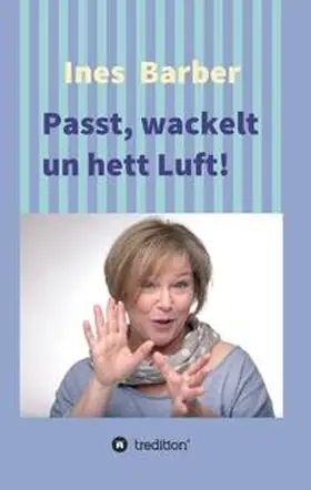 Barber |  Passt, wackelt un hett Luft! | Buch |  Sack Fachmedien