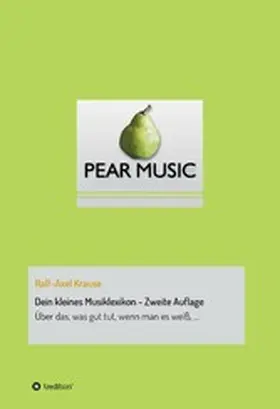 Krause | Dein kleines Musiklexikon - Zweite Auflage | E-Book | sack.de