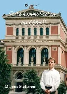 McLaren |  Wie kommt Wien ins Blut? | Buch |  Sack Fachmedien