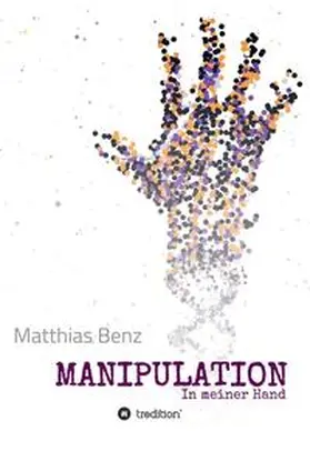 Benz |  MANIPULATION | Buch |  Sack Fachmedien