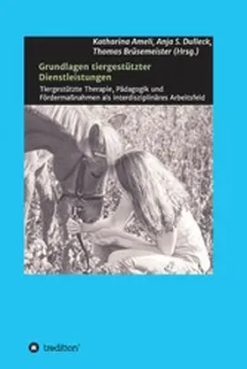 F. Felde / Zurr / F. Braun |  Grundlagen tiergestützter Dienstleistungen | eBook | Sack Fachmedien