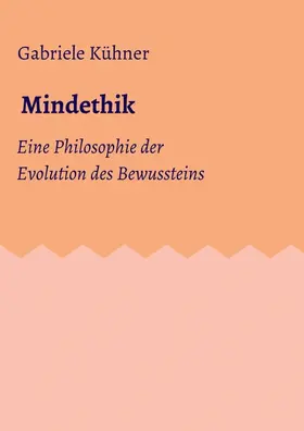 Kühner |  Mindethik | Buch |  Sack Fachmedien