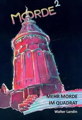 Landin |  Mehr Morde im Quadrat | Buch |  Sack Fachmedien