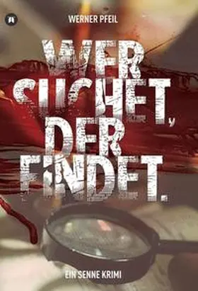Pfeil |  ...wer suchet, der findet. | Buch |  Sack Fachmedien