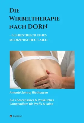 Riethausen | Die Wirbeltherapie nach DORN | Buch | 978-3-7345-7455-9 | sack.de