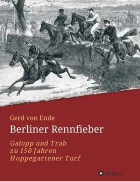 von Ende |  Berliner Rennfieber | Buch |  Sack Fachmedien