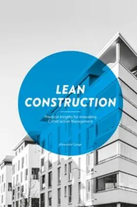 Lange |  Lean Construction | eBook | Sack Fachmedien
