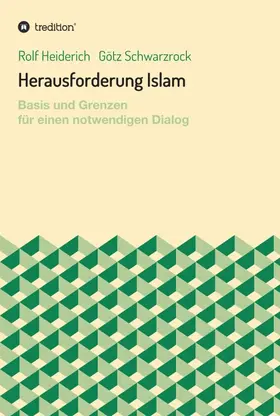 Heiderich / Schwarzrock |  Herausforderung Islam | Buch |  Sack Fachmedien