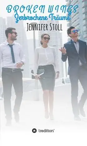 Stoll |  BROKEN WINGS | Buch |  Sack Fachmedien