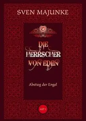 Majunke |  Die Herrscher von Eden | Buch |  Sack Fachmedien