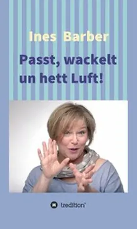 Barber |  Passt, wackelt un hett Luft! | eBook | Sack Fachmedien