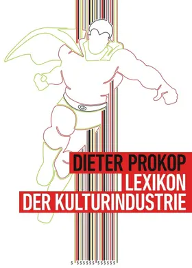 Prokop | Lexikon der Kulturindustrie | Buch | 978-3-7345-9881-4 | sack.de