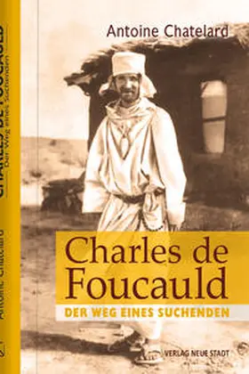 Chatelard |  Charles de Foucauld | Buch |  Sack Fachmedien