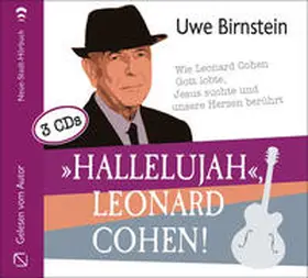 Birnstein |  »Hallelujah«, Leonard Cohen! | Sonstiges |  Sack Fachmedien