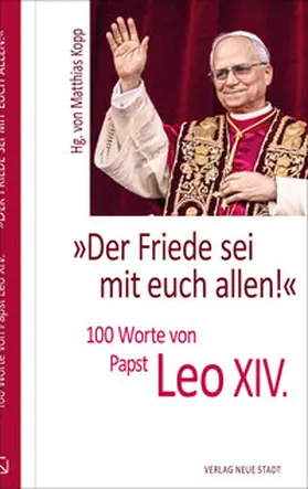 Kopp |  'Der Friede sei mit euch allen!' | Buch |  Sack Fachmedien