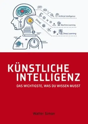 Simon | Künstliche Intelligenz | Buch | 978-3-7347-0932-6 | www2.sack.de