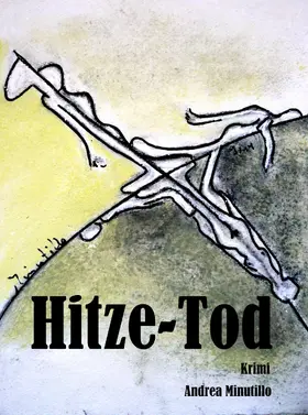 Minutillo |  Hitze-Tod | eBook | Sack Fachmedien