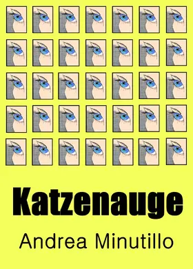 Minutillo |  Katzenauge | eBook | Sack Fachmedien