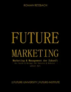 Retzbach |  Future-Marketing | Zukunftsmarketing | Buch |  Sack Fachmedien