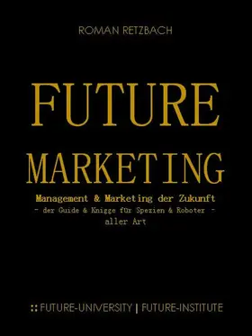 Retzbach |  Future-Marketing | Zukunftsmarketing | eBook | Sack Fachmedien