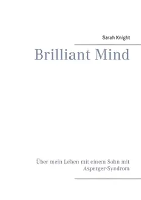 Knight |  Brilliant Mind | Buch |  Sack Fachmedien