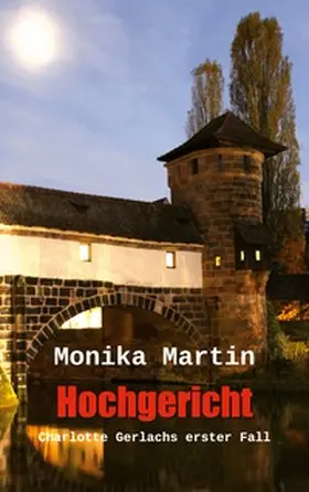 Martin |  Hochgericht | Buch |  Sack Fachmedien