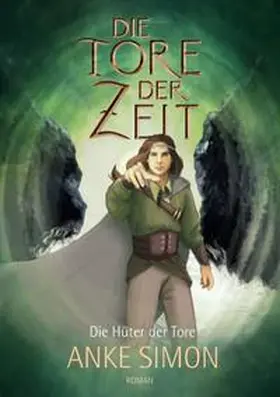 Simon |  Die Tore der Zeit | Buch |  Sack Fachmedien