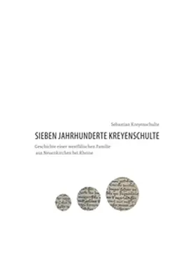 Kreyenschulte |  Sieben Jahrhunderte Kreyenschulte | Buch |  Sack Fachmedien