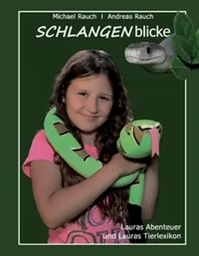 Rauch |  Schlangenblicke | Buch |  Sack Fachmedien